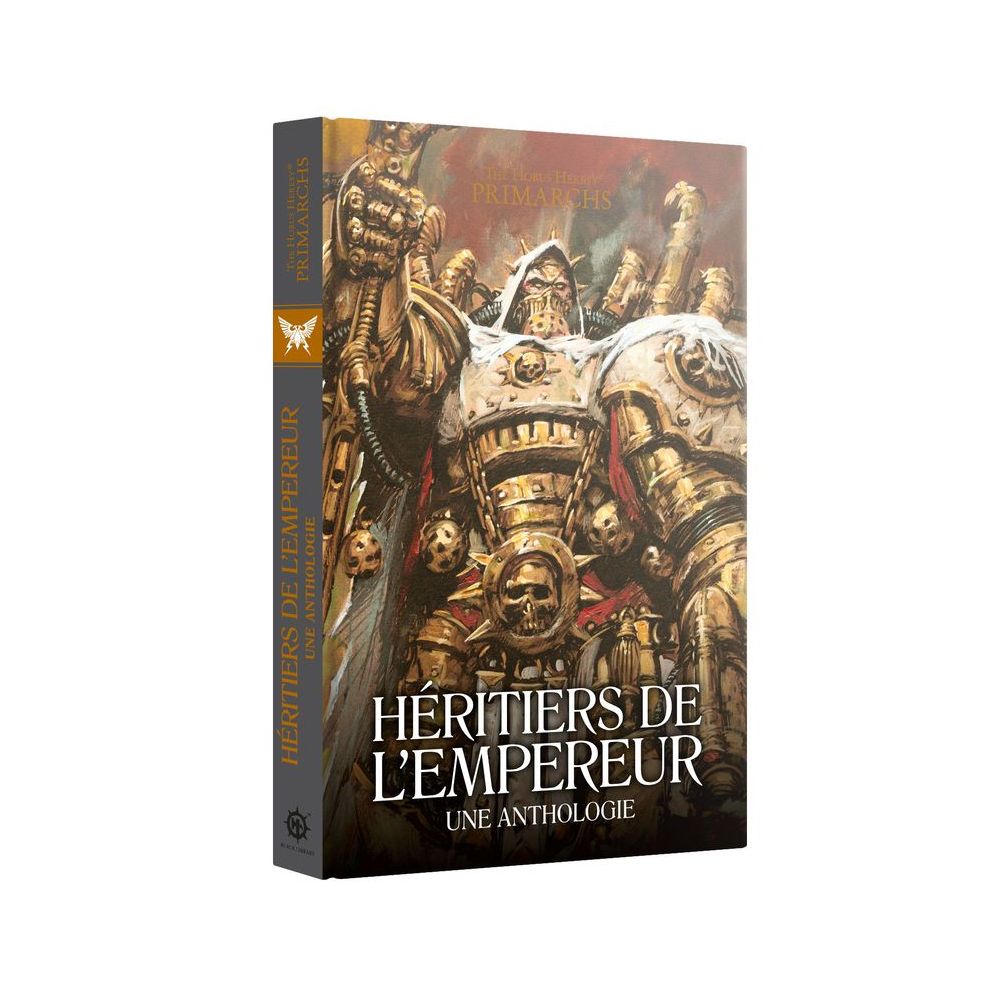 Black Library: Héritiers de l'Empereur: Une Anthologie