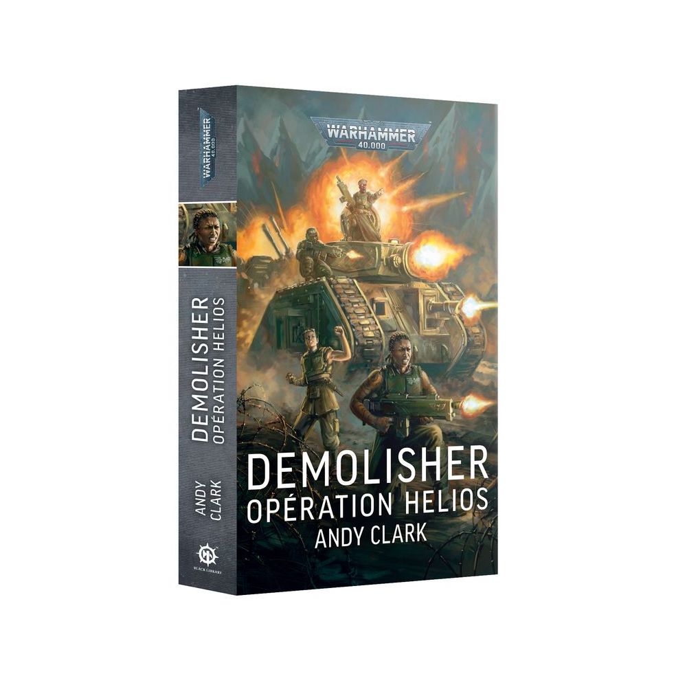 Black Library: Demolisher: Opération Helios (Broché)
