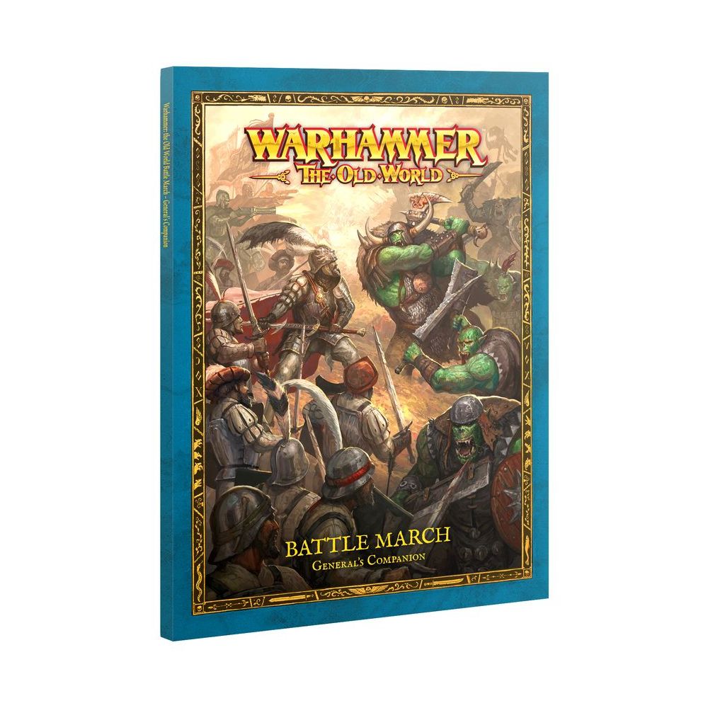 Warhammer: The Old World – Battle March: General's Companion (Anglais)