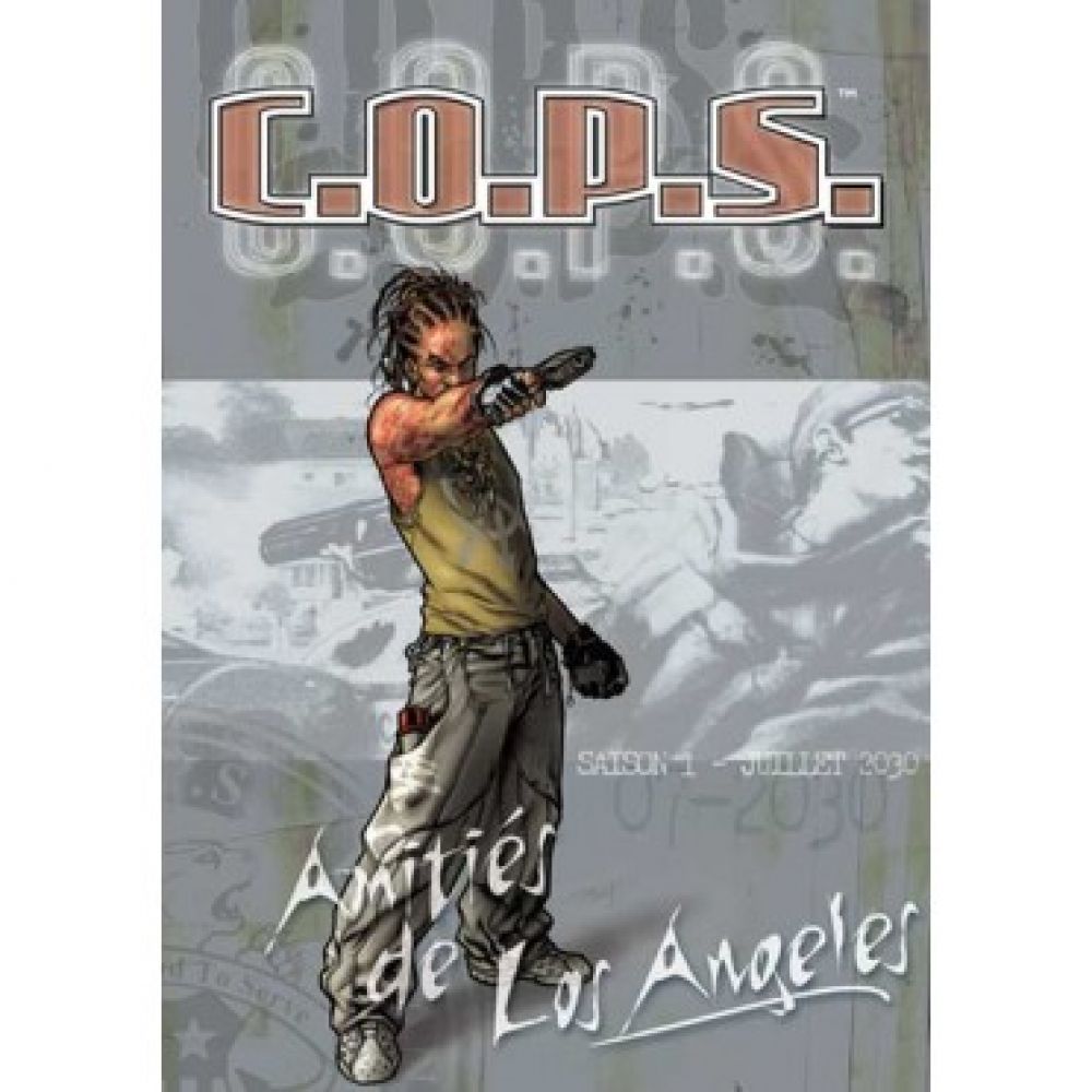 C.O.P.S: Amitiés de Los Angeles