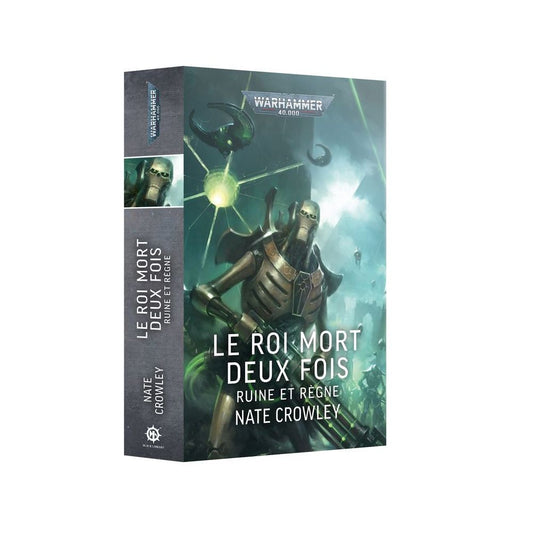 Black Library: Le Roi Mort Deux Fois: Ruine et Règne (Broché VF)