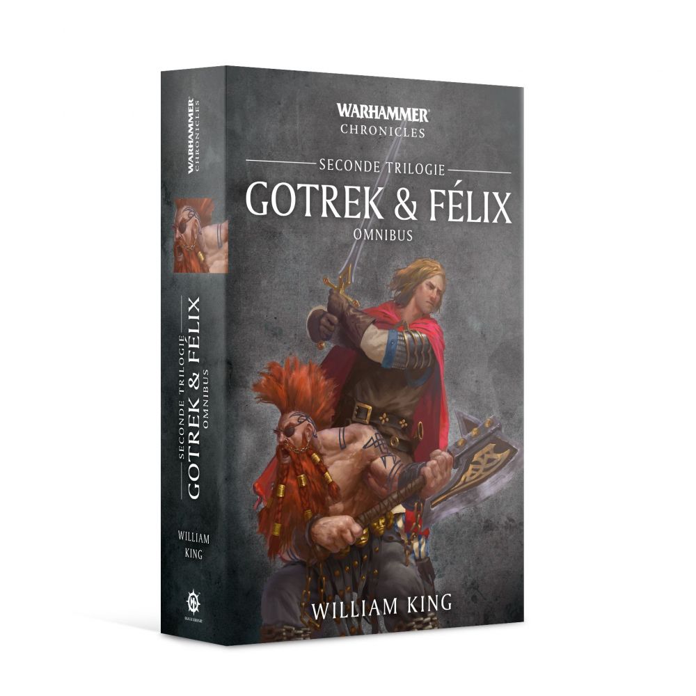 Black Library: Warhammer Chronicles: Gotrek & Felix – La Seconde Trilogie (FR)