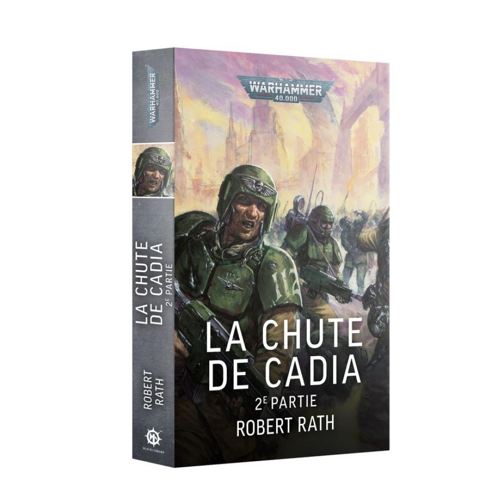 Black Library: La chute de Cadia - 2eme Partie (FR)